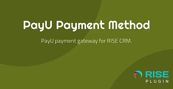 PayU payment method for RISE CRM