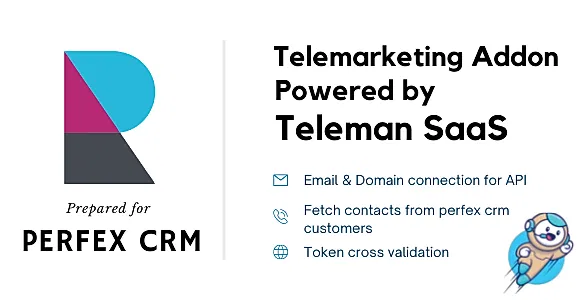 Perfex CRM Addon For Teleman Telemarketing Application