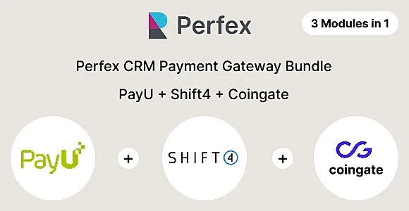 Perfex CRM Payment Gateway Bundle – PayU, CoinGate, Shift4