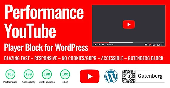 Performance YouTube Player Block WordPress Plugin