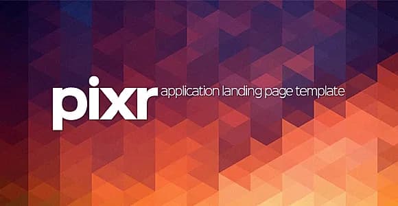 Pixr - Application Landing Page Template
