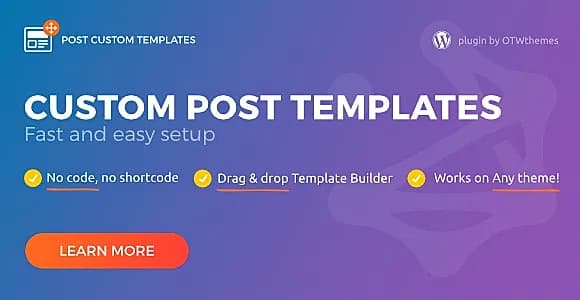 Post Custom Templates WordPress Plugin