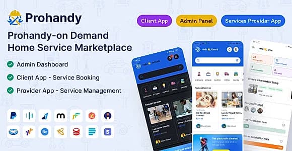 Prohandy - On-Demand Handyman & Home Service Provider Marketplace Platform