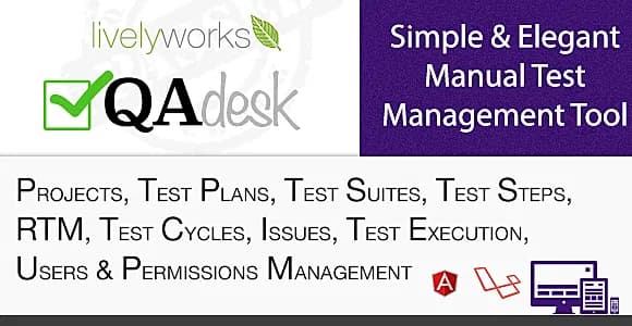 QA Desk - Simple & Elegant  Manual Test  Management Tool