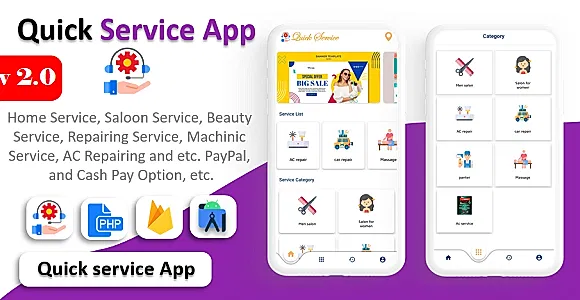 Quick Service App | Home Service | Home Cleaning | Multi Payment Gateways Integrated | Multi Login