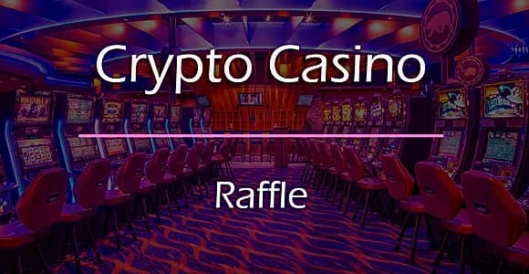 Raffle / Lottery Add-on for Crypto Casino