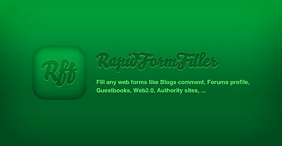 RapidFormFiller - Fill Any Web Forms !