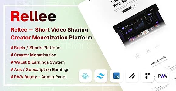 Rellee — Short Video Sharing & Creator Monetization SaaS Platform