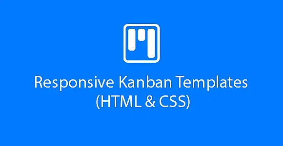 Responsive Kanban Templates (HTML & CSS)