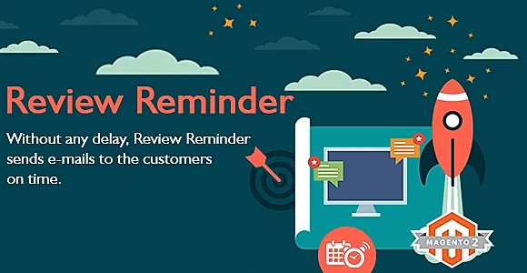 Review Reminder Magento 2 Extension