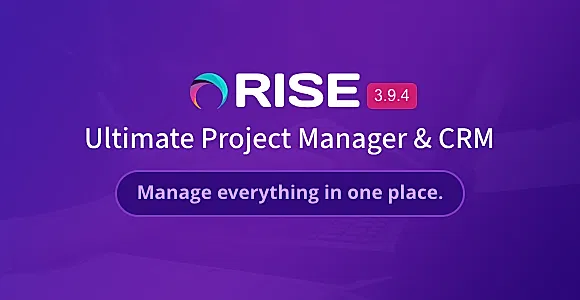 RISE - Ultimate Project Manager & CRM