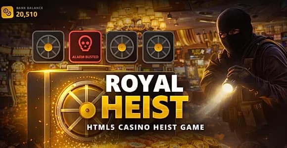 Royal heist Casino HTML5 Game