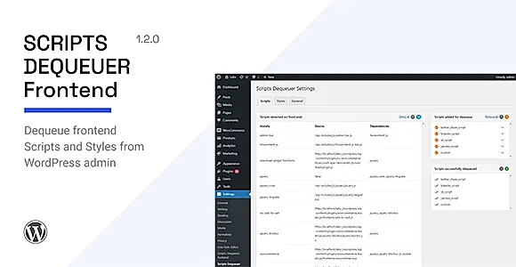 Scripts Dequeuer WordPress Plugin