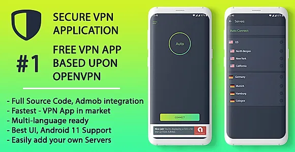 Secure VPN Android Application using OpenVPN - Secure, Reliable VPN Android Application