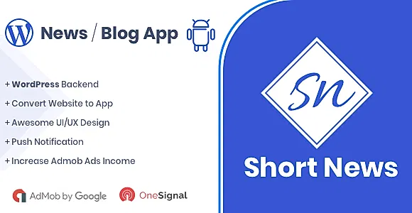 ShortNews - Read News Within 60 Second - Android Native App