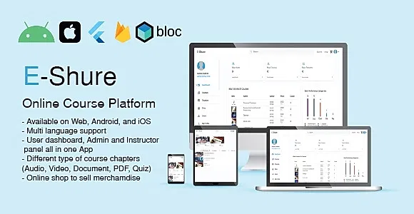 E-Shure - Online Course Platform - E-Learning - Flutter Web and Mobile (iOS and Android)  with Admin