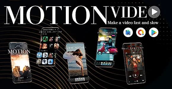 Slow Motion Video Maker - Fast Motion Video Maker - Video Motion On Photo Maker - Video Editor
