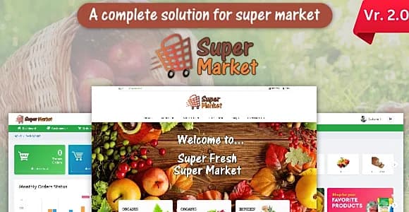 Super Market - E-Commerce Solution for Food Market or Grocery Shop