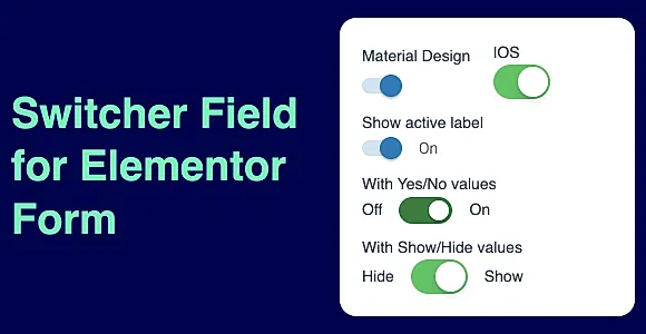 Switcher Field for Elementor Form
