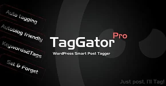TagGator Pro. WordPress Auto Tagging Plugin