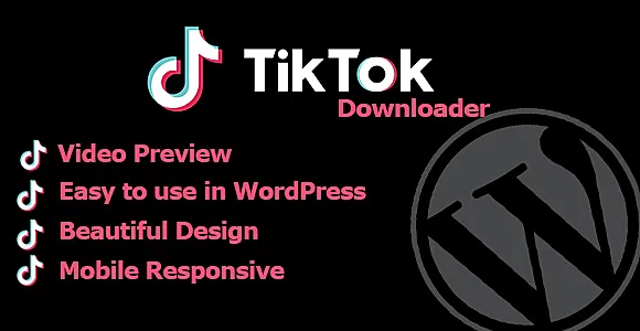 TikTok Video Downloader Without Watermark WordPress