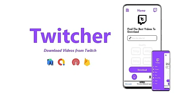 Twitcher - Twitch Videos & Clips Downloader | ADMOB, FIREBASE, ONESIGNAL