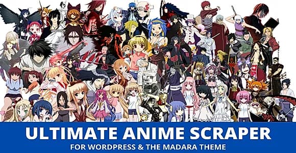 Ultimate Anime Scraper WordPress Plugin