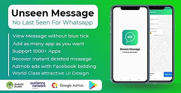 Unseen Message App - No Last Seen for WhatsApp & Other