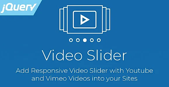 Video Slider - Responsive jQuery Slider for Youtube and Vimeo Videos