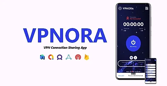 VPNORA - Secure VPN Connection Tethering App | ADMOB, ONESIGNAL, FIREBASE