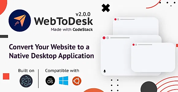 WebToDesk - Convert Your Website to a Native Desktop Application