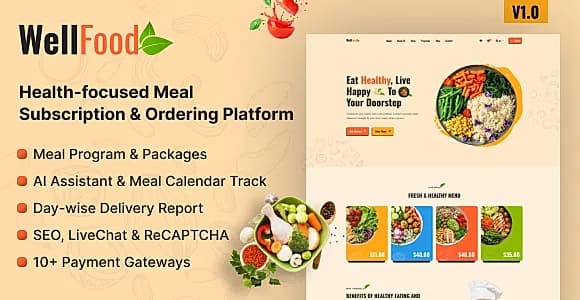 WellFood - Health-Focused Meal Subscription & Ordering Platform