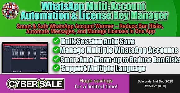 WhatsApp Multi-Account Automation & License Key Manager–Smart Account Warmer