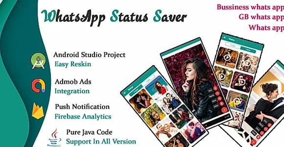 Whatsapp Status Downloader and Whatsapp Status Saver With Admob Ads |WA GB | WA | WA Business