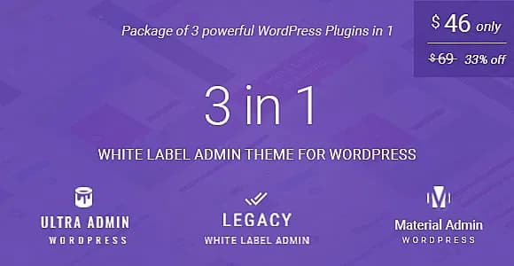 White label admin theme package for WordPress (3 in 1): (Ultra + Legacy + Material Admin)