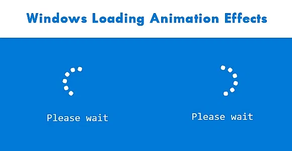 Windows Loading Animation Effects