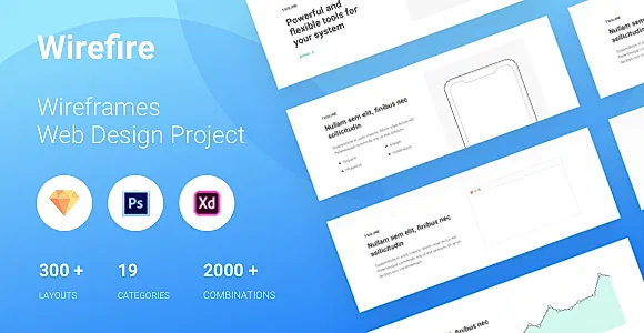 Wirefire - Wireframe Kit Web Design - 300++ Sketch - XD - PSD Template