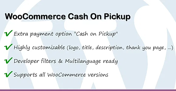 WooCommerce Cash On Pickup WordPress Plugin