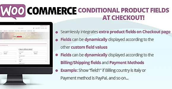 WooCommerce Conditional Product Fields at Checkout WordPress Plugin