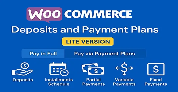 WooCommerce Deposits and Payment Plans - Lite