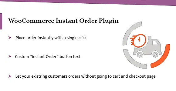 WooCommerce Instant Order Plugin - The Quickest Checkout System Ever