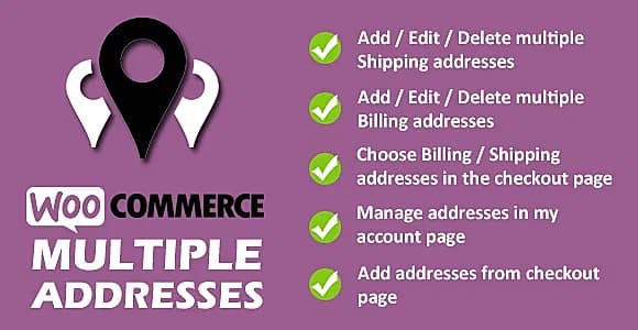 WooCommerce Multiple Addresses WordPress Plugin