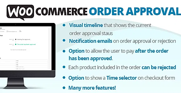 WooCommerce Order Approval WordPress Plugin