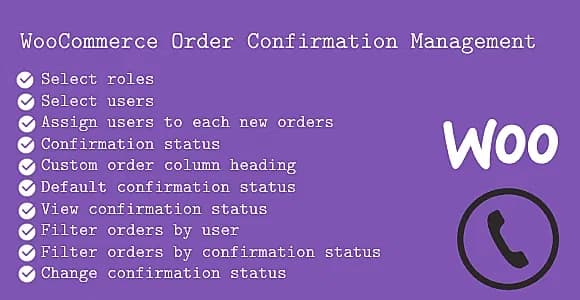 WooCommerce Order Confirmation Management