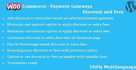 WooCommerce - Payment Gateways Discounts and Fees WordPress Plugin