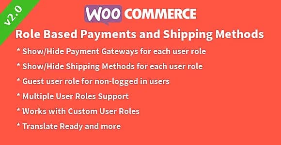 WooCommerce Role based Payments and Shipping Methods