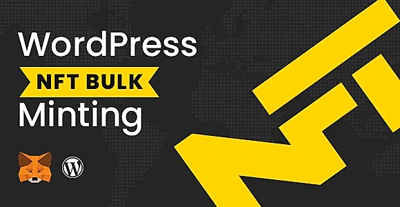 WordPress NFT Bulk Minting WordPress Plugin