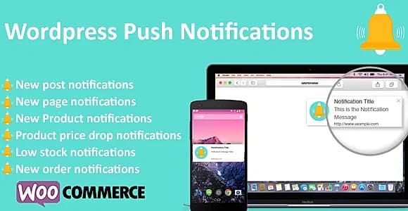 Wordpress Push Notifications - WooCommerce Push Notifications WordPress Plugin