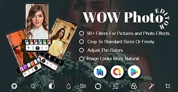 WOW Photo Editor - Photo Editing App - Wonder Photo Editing - Image Editor - Photo Filters - Admob