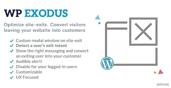 WP Exodus: Marketing Messages Popup When Visitors Try to Leave Your Site